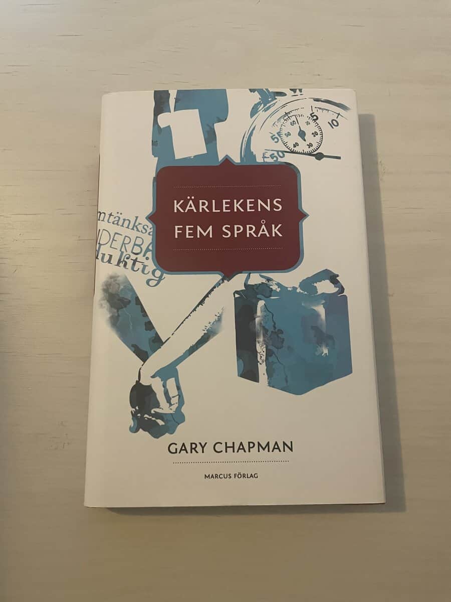 Gary D. Chapman : Kärlekens fem språk