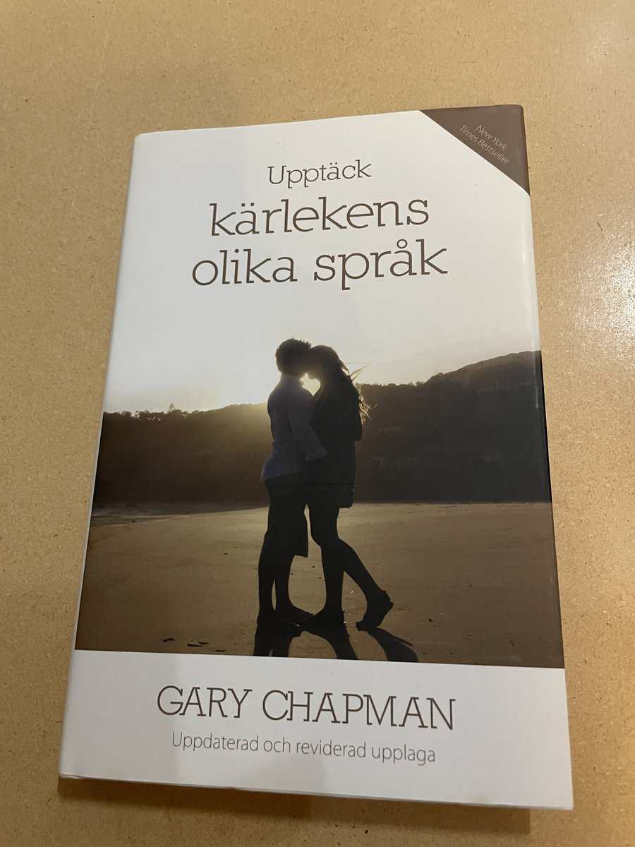 Gary D. Chapman : Upptäck kärlekens olika språk