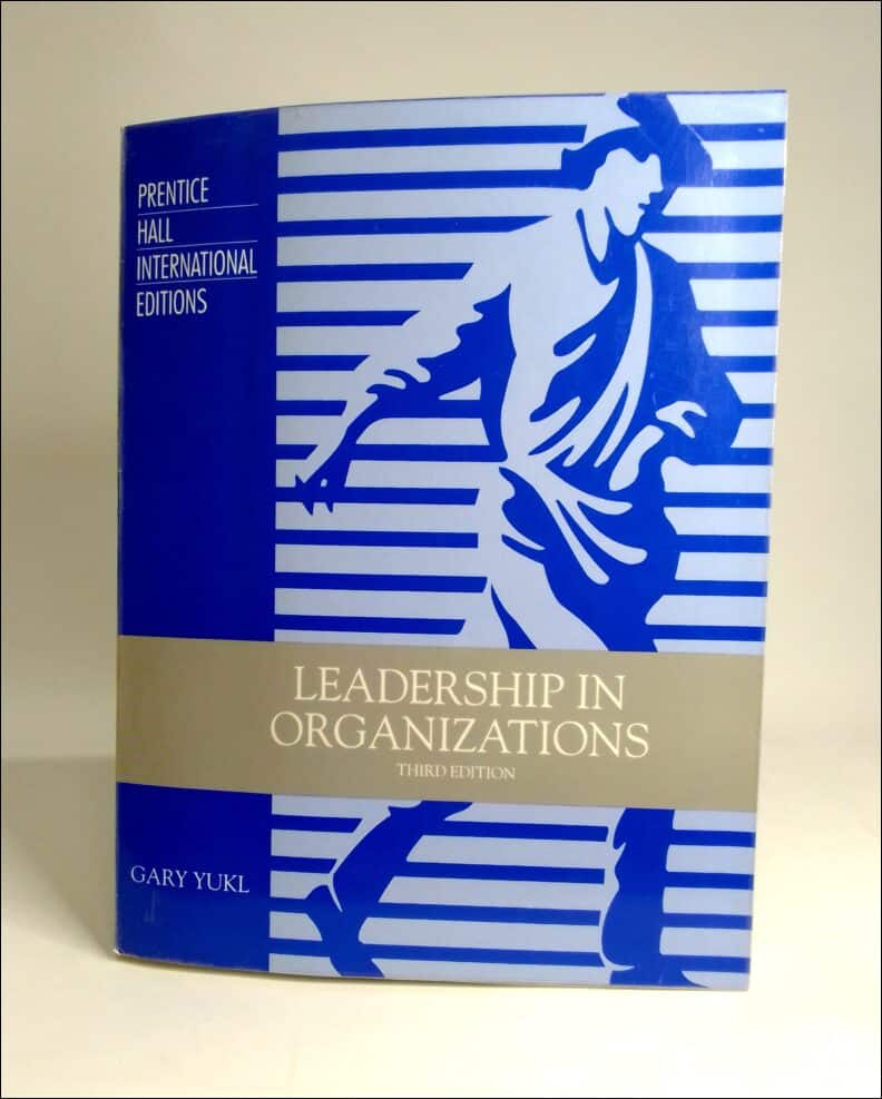 Gary Yukl : Leadership in organizations