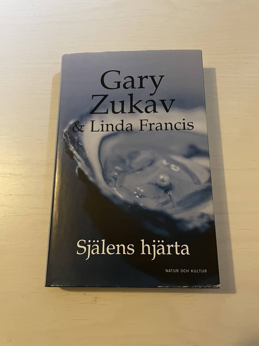 Gary Zukav : Själens hjärta