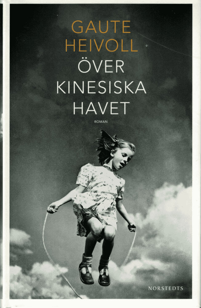 Gaute Heivoll : Över kinesiska havet