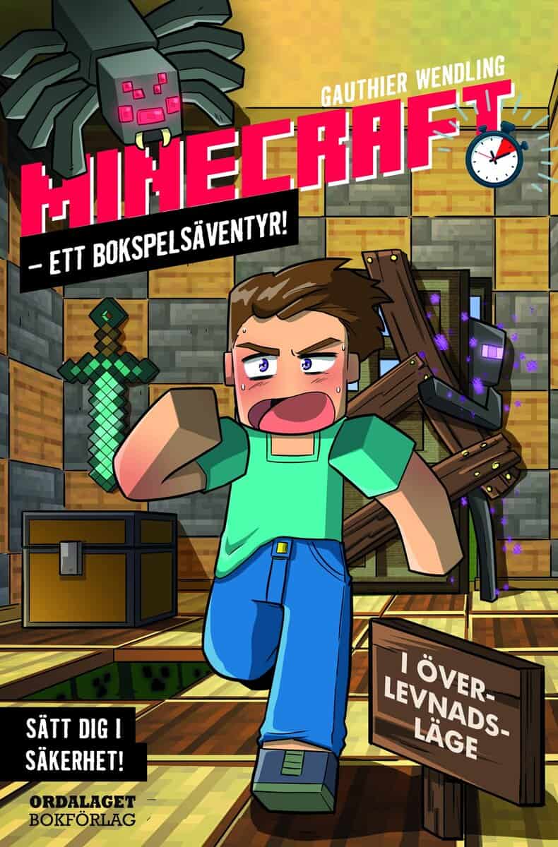 Gauthier Wendling : Minecraft : ett bokspelsäventyr