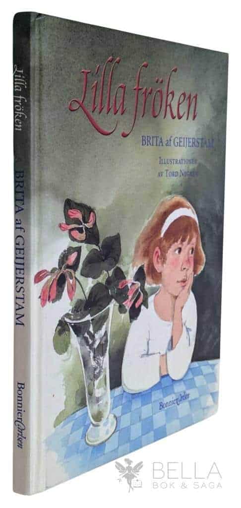 Geijerstam, Brita af ; Nygren, Tord : Lilla fröken