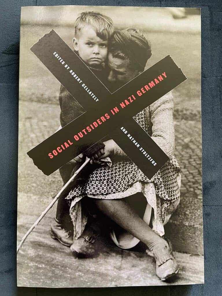 Gellately, Robert ; Stoltzfus, Nathan : Social outsiders in Nazi Germany