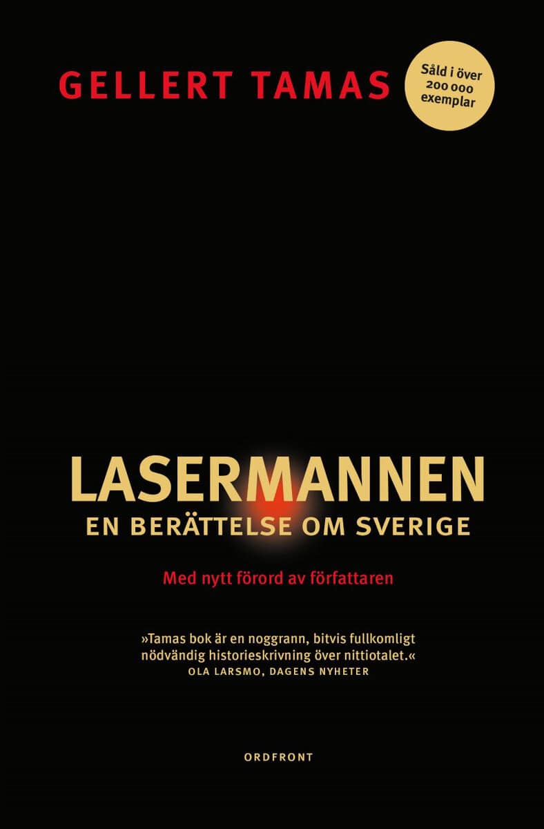 Gellert Tamas : Lasermannen
