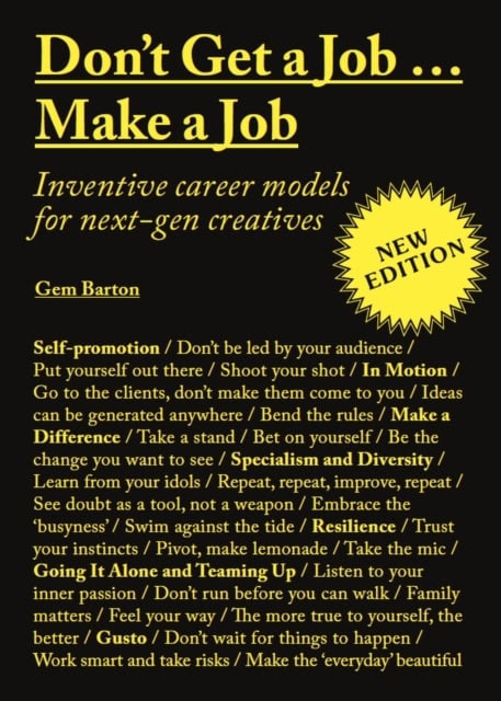 Gem Barton : Don't Get a Job...Make a Job New Edition