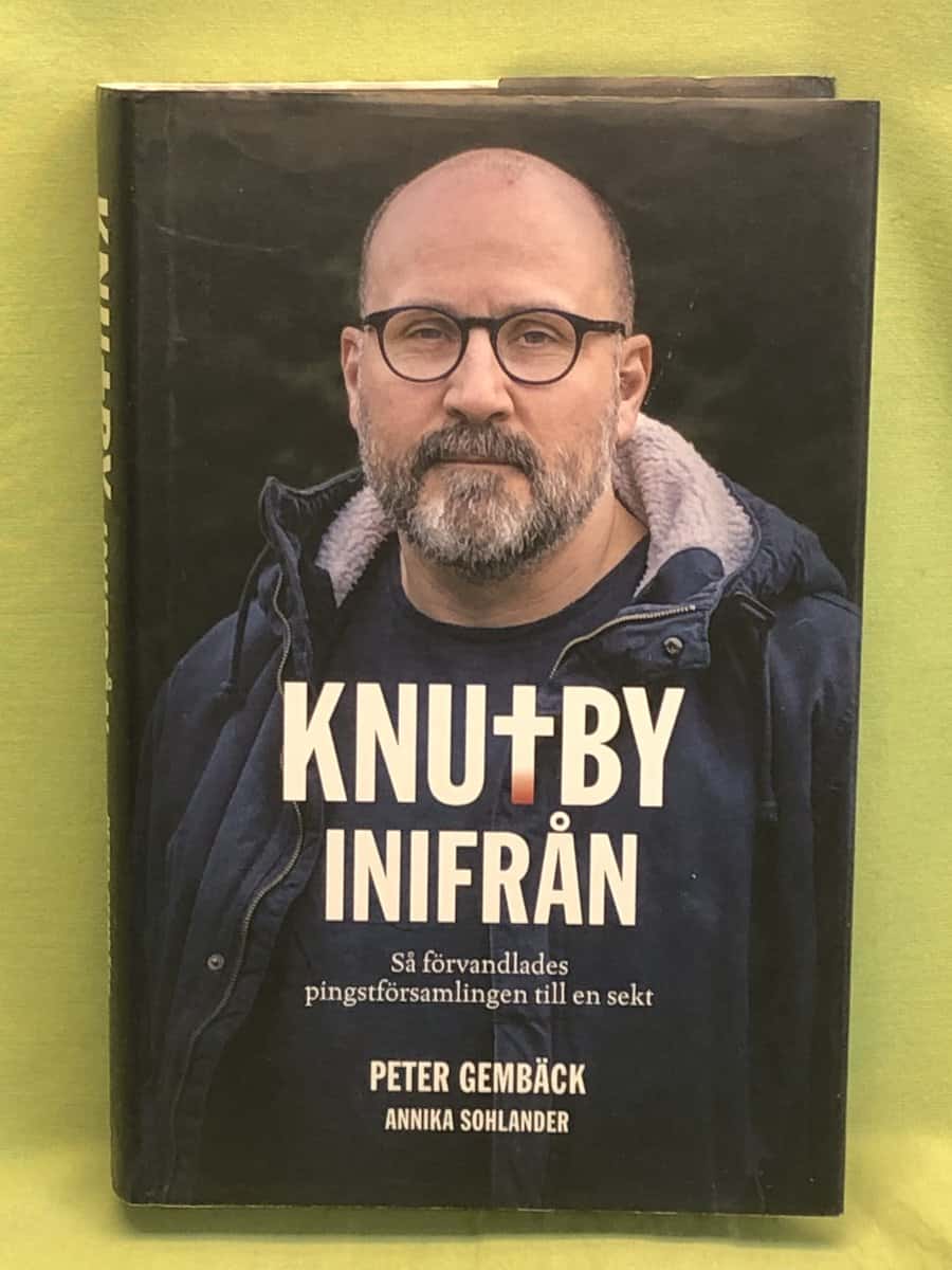Gembäck, Peter, Sohlander, Annika : Knutby inifrån