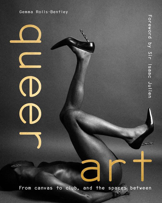 Gemma Rolls-Bentley : Queer art