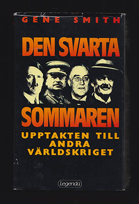Gene Smith : Den svarta sommaren
