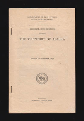 General Information Regarding the Territory of Alaska