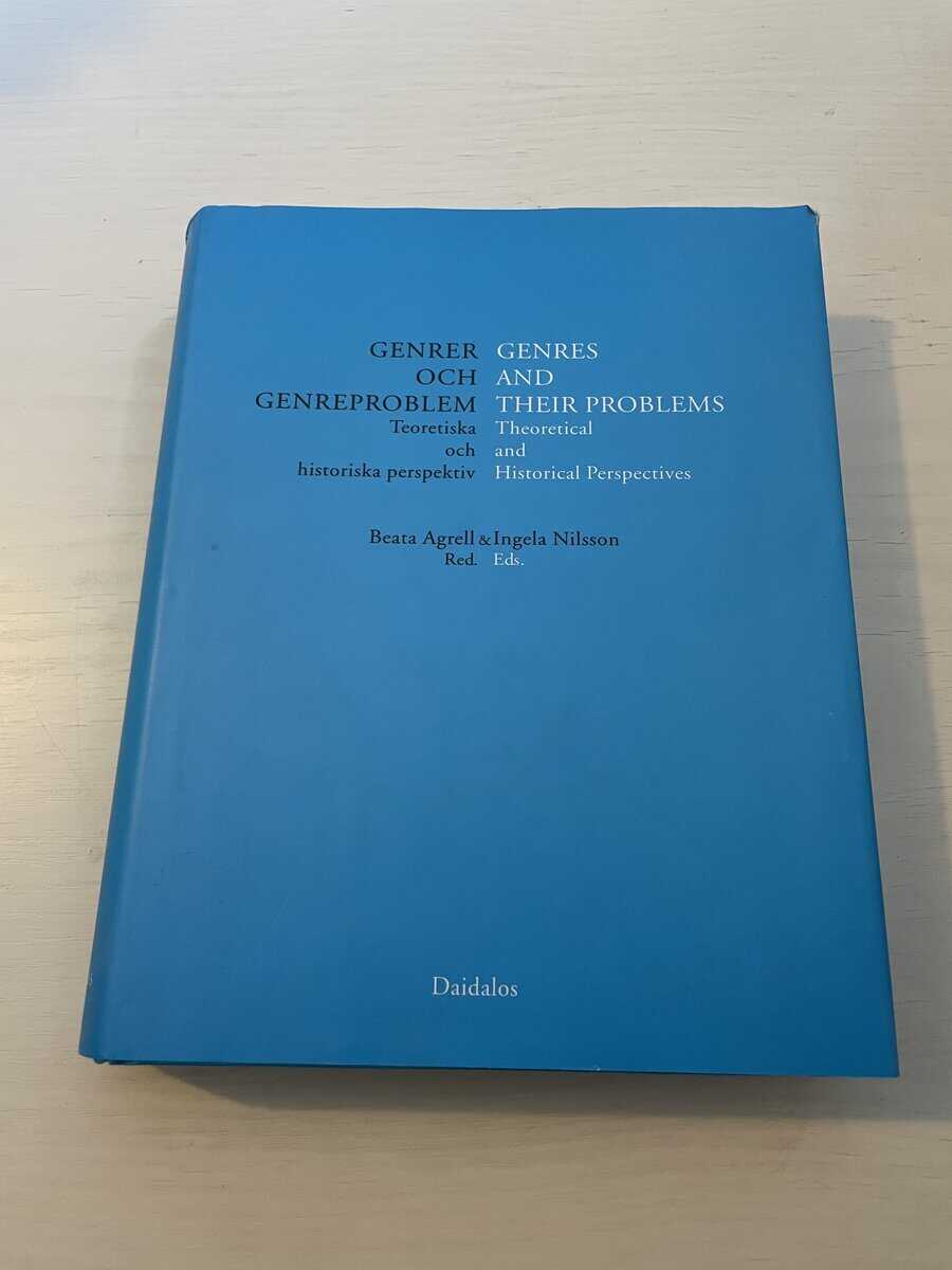 Genrer och genreproblem teoretiska och historiska perspektiv = Genres and their problems