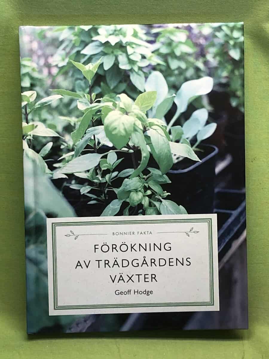 Geoff Hodge : Förökning av trädgårdens växter