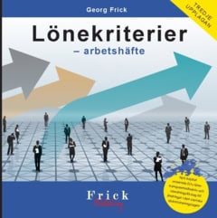 Georg Frick : Lönekriterier : arbetshäfte