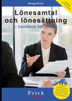Georg Frick : Lönesamtal och lönesättning : handbok för chefer