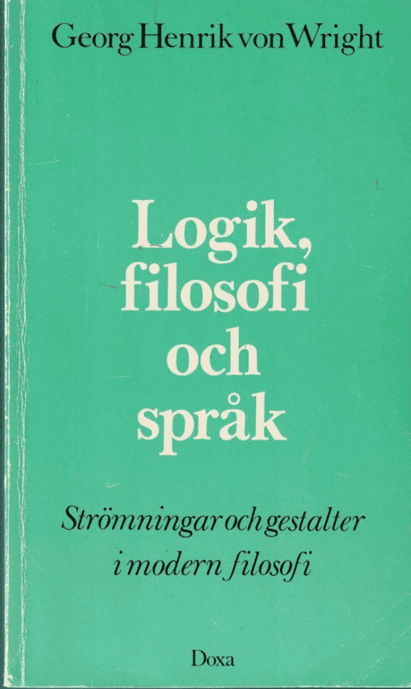 Georg Henrik von Wright : Logik, filosofi och språk