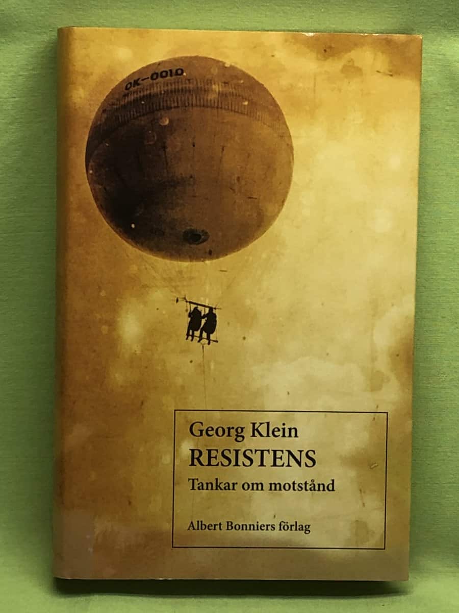 Georg Klein : Resistens