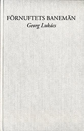 Georg Lukács : Förnuftets banemän