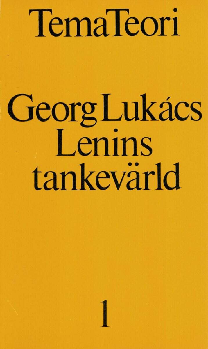 Georg Lukács : Lenins tankevärld