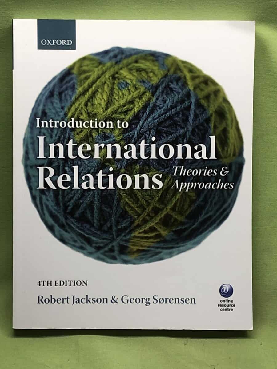 Georg Sørensen Robert Jackson : Introduction to international relations