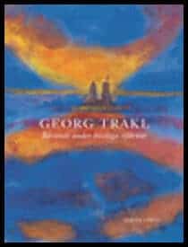 Georg Trakl : Bävande under höstliga stjärnor