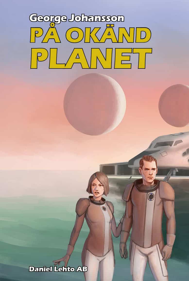 George Johansson : På okänd planet