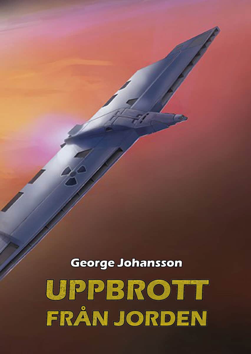 George Johansson : Uppbrott från Jorden