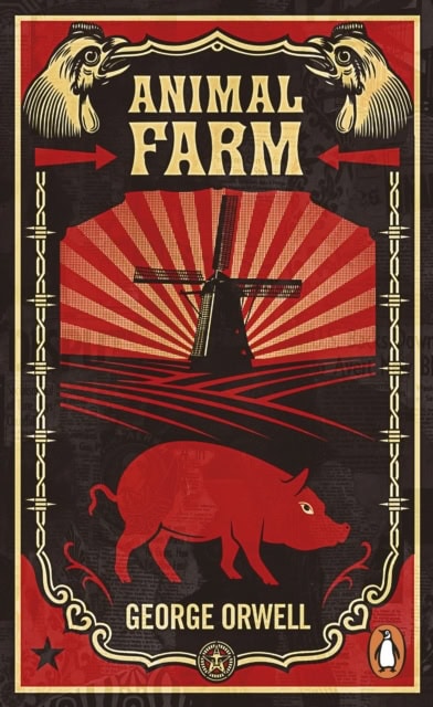 George Orwell : Animal farm