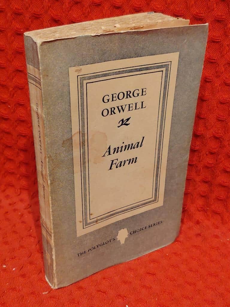 George Orwell : Animal Farm