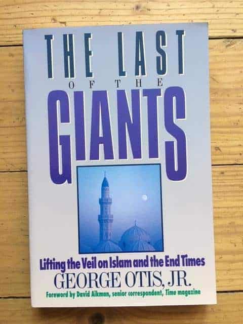 George Otis : The Last of the Giants