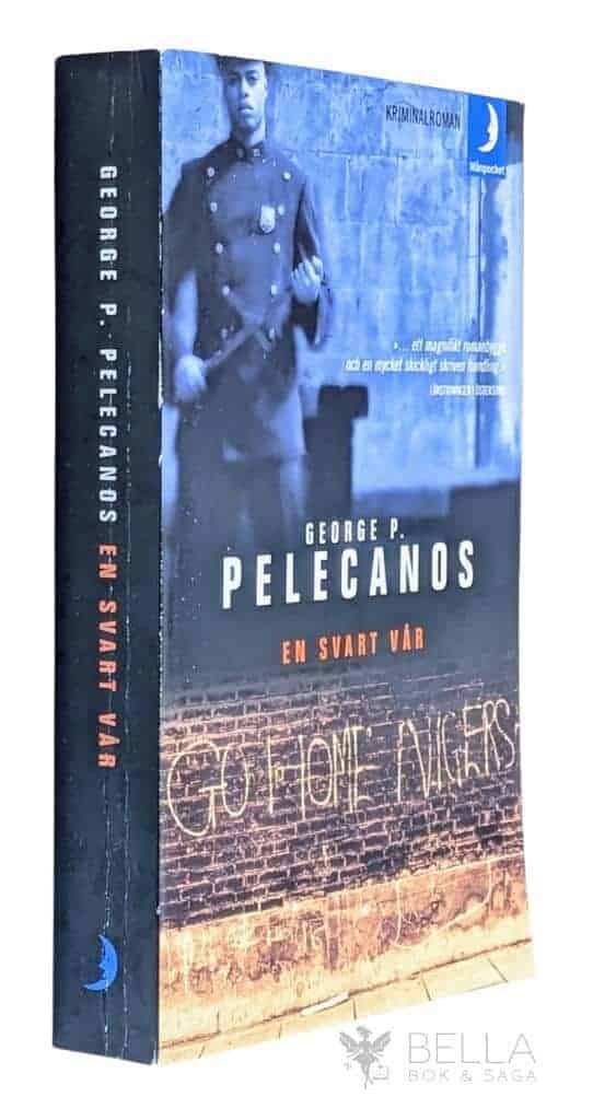 George Pelecanos : En svart vår