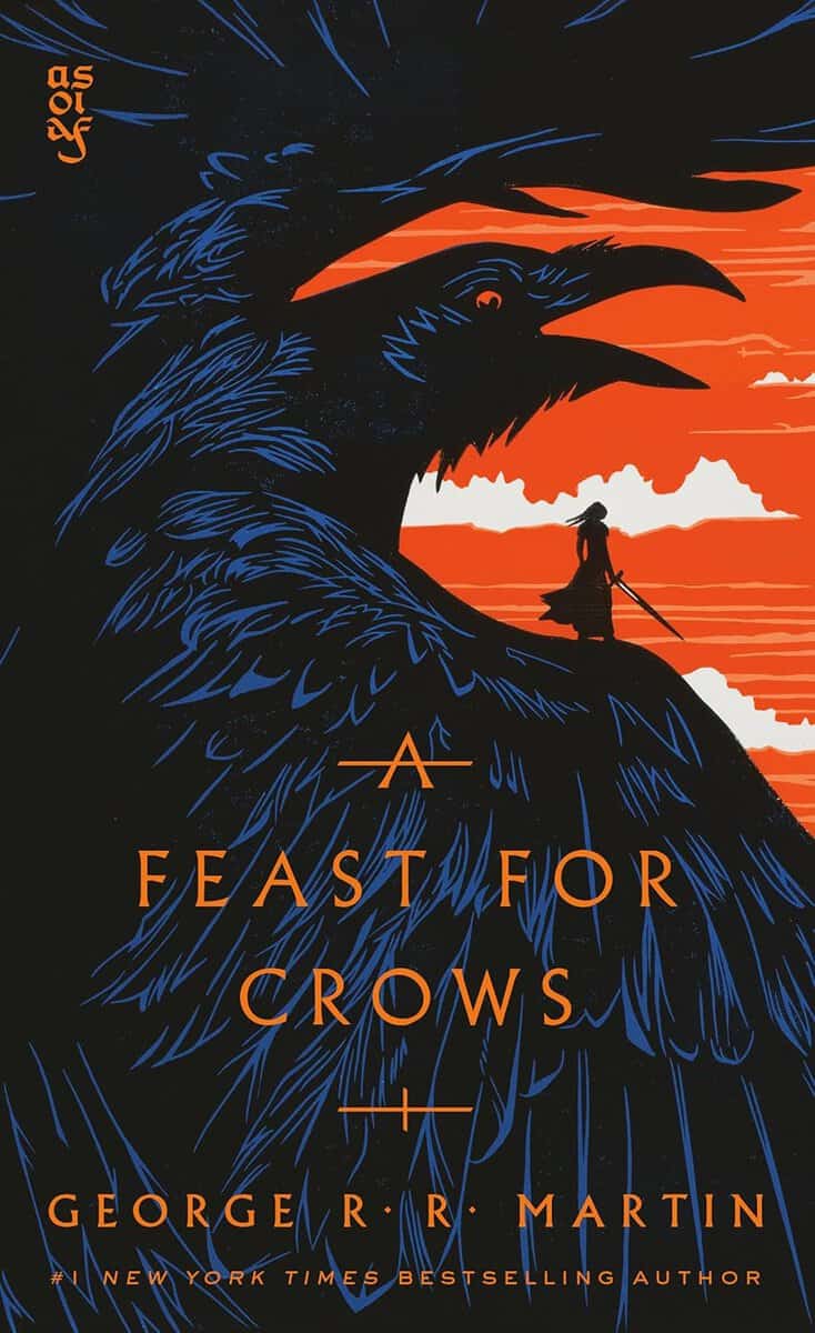 George R. R. Martin : A Feast for Crows