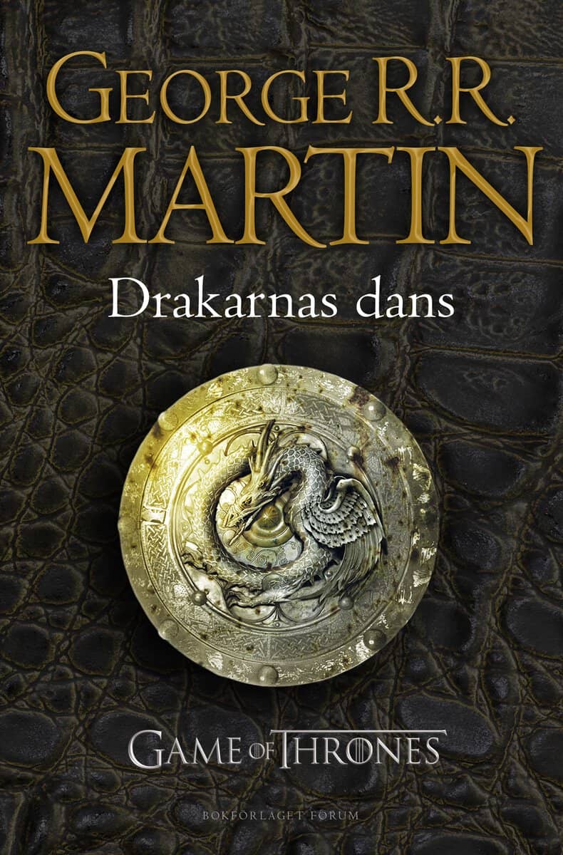 George R. R. Martin : Game of thrones - Drakarnas dans