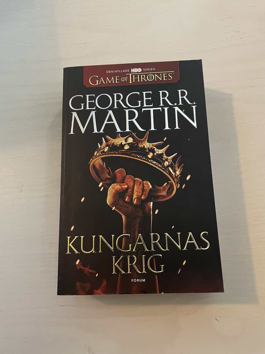 George R.R. Martin : Game of Thrones - Sagan om is och eld 2 - Kungarnas krig