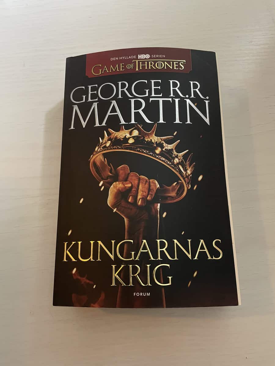 George R.R. Martin : Game of Thrones - Sagan om is och eld 2 - Kungarnas krig