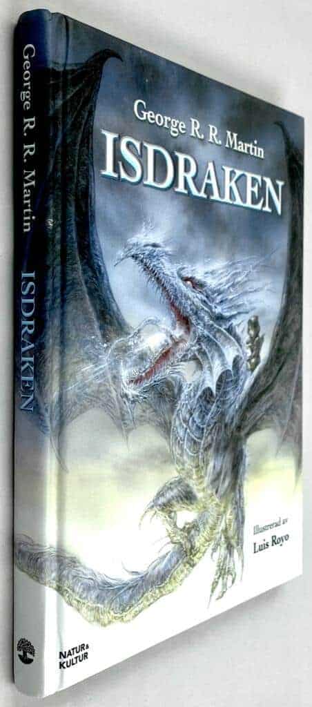 George R.R. Martin : Isdraken