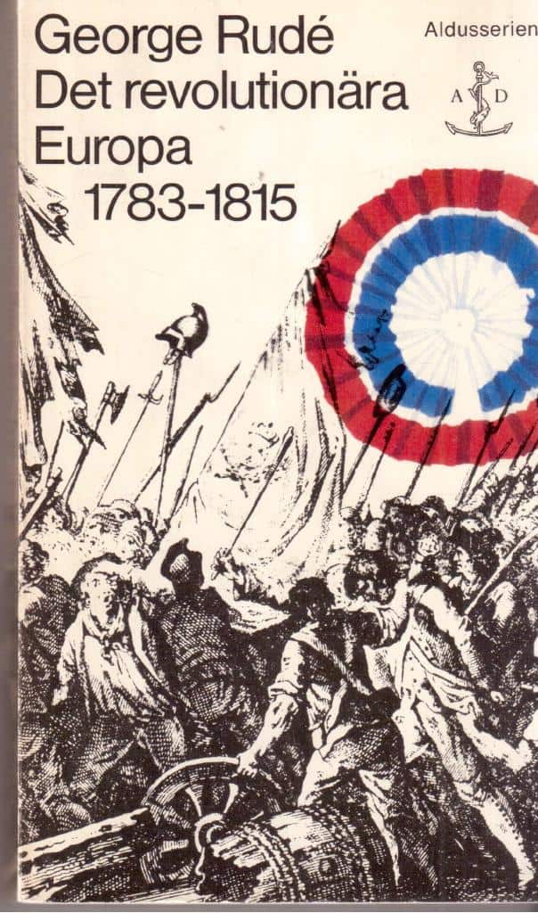George Rudé : Det revolutionära Europa 1783-1815