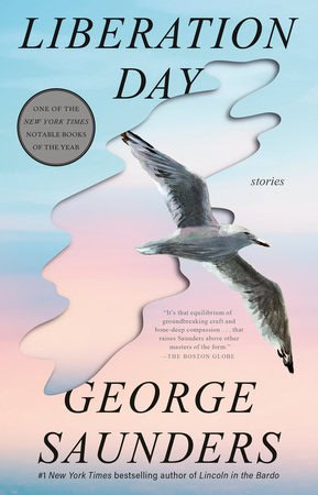 George Saunders : Liberation Day