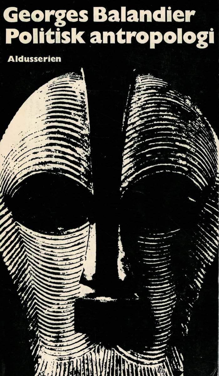 Georges Balandier : Politisk antropologi