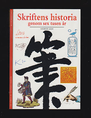 Georges Jean : Skriftens historia genom sex tusen år