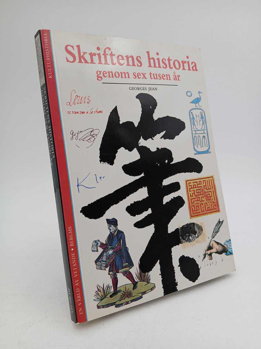 Georges Jean : Skriftens historia genom sex tusen år