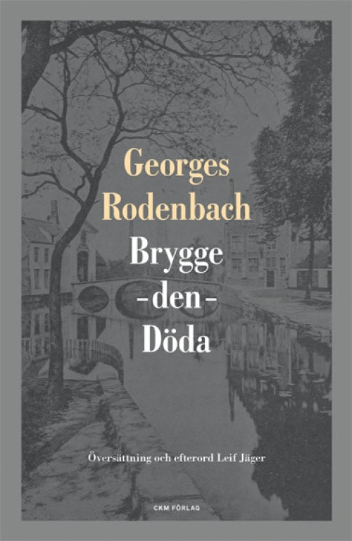 Georges Rodenbach : Brygge-den-Döda