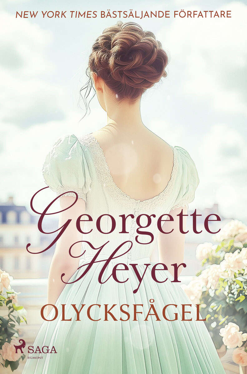 Georgette Heyer : Olycksfågel