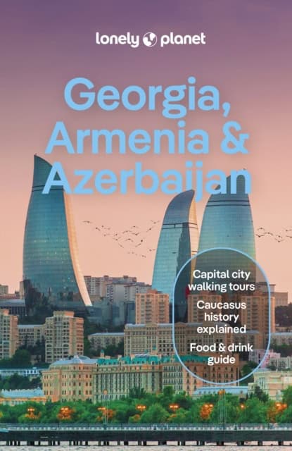 Georgia, Armenia & Azerbaijan