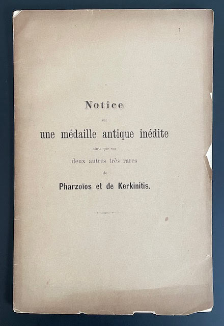 Georgij. Alekseev : Notice sur une médaille antique inédite ainsique sur deux autres très rares de Pharzoios et de Kerkinitis.