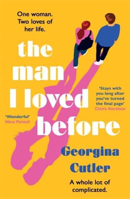 Georgina Cutler : The Man I Loved Before