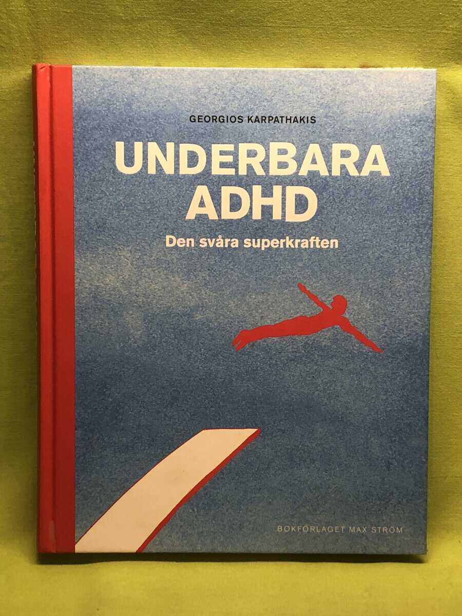 Georgios Karpathakis : Underbara ADHD