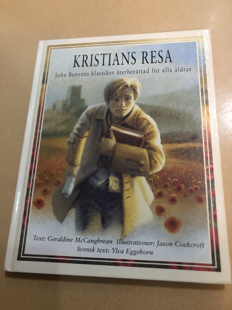 Geraldine McCaughrean : Kristians resa John Bunyans klassiker återberättad för alla åldrar
