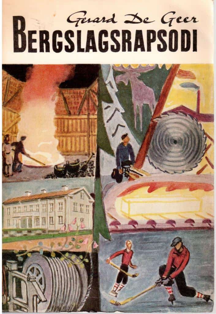 Gerard De Geer : Bergslagsrapsodi