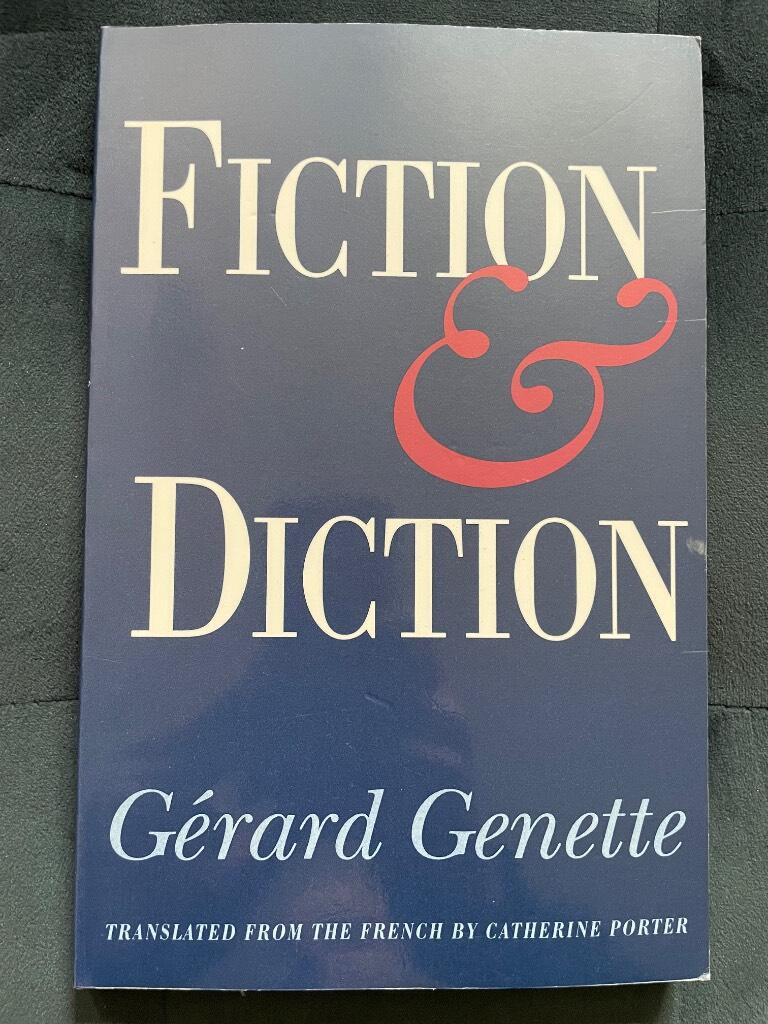 Gerard Genette : Fiction and Diction