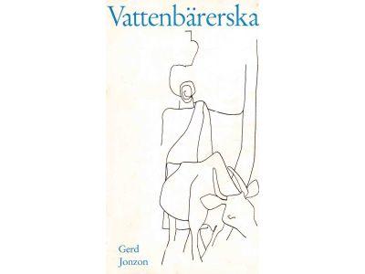 Gerd Jonzon : Vattenbärerska